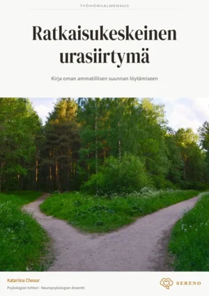 Ratkaisukeskeinen urasiirtymä - Työkirja oman ammatillisen suunnan löytämiseen Cover