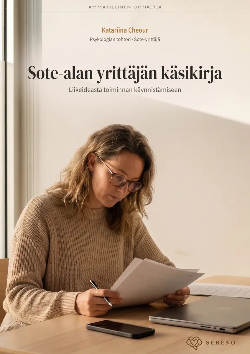 Sote-alan yrittäjän käsikirja - Liikeideasta toiminnan käynnistämiseen Cover