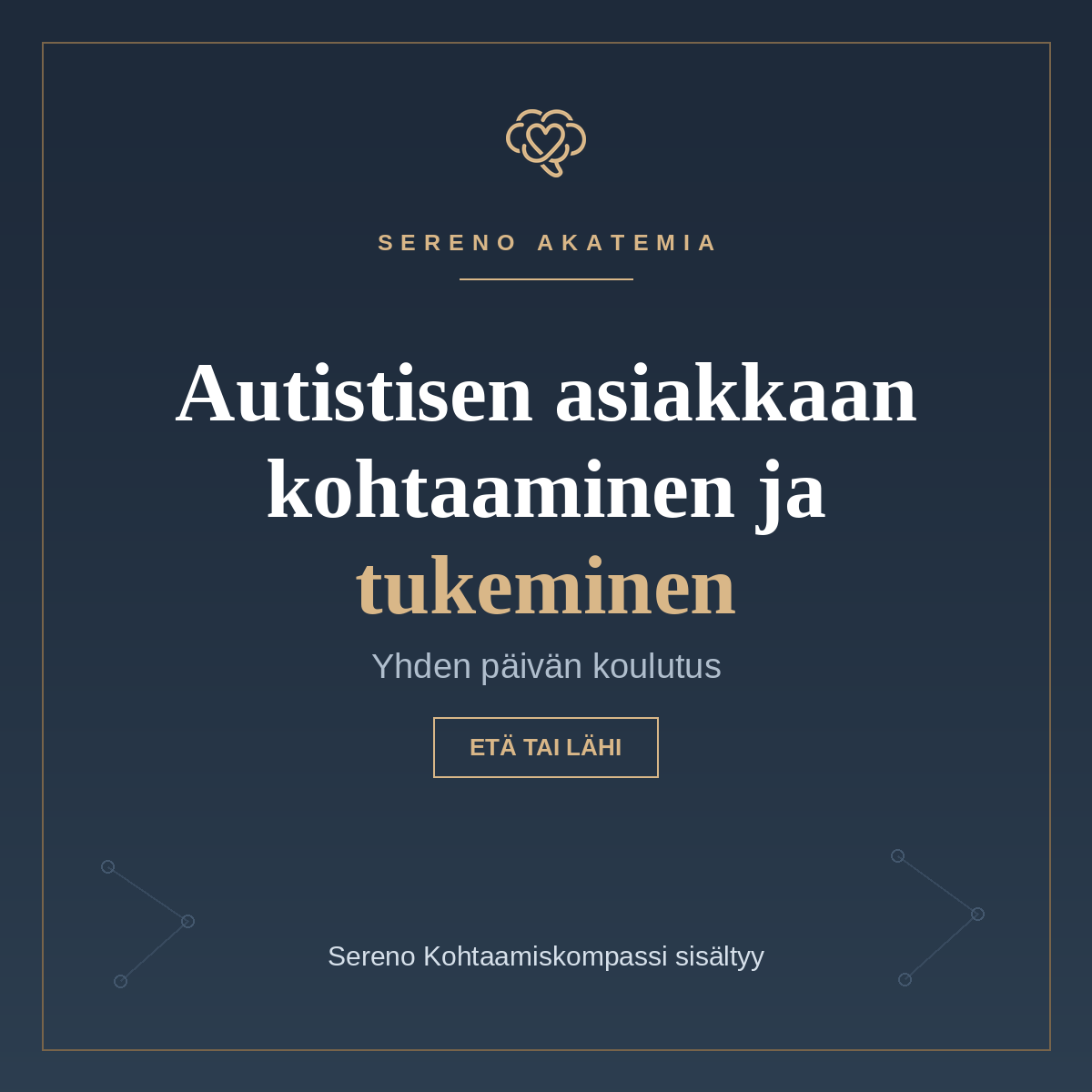 Autistisen asiakkaan kohtaaminen ja tukeminen