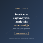 Soveltavan käyttäytymisanalyysin asiantuntija (ABA)