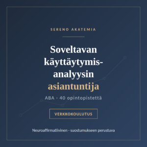 Soveltavan käyttäytymisanalyysin asiantuntija (ABA) + sote yrittäjyys