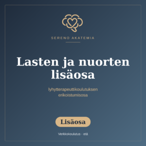 Lisäkoulutus lyhytterapeuteille, psykologeille yms. lasten, nuorten ja perheiden kanssa työskentelyyn