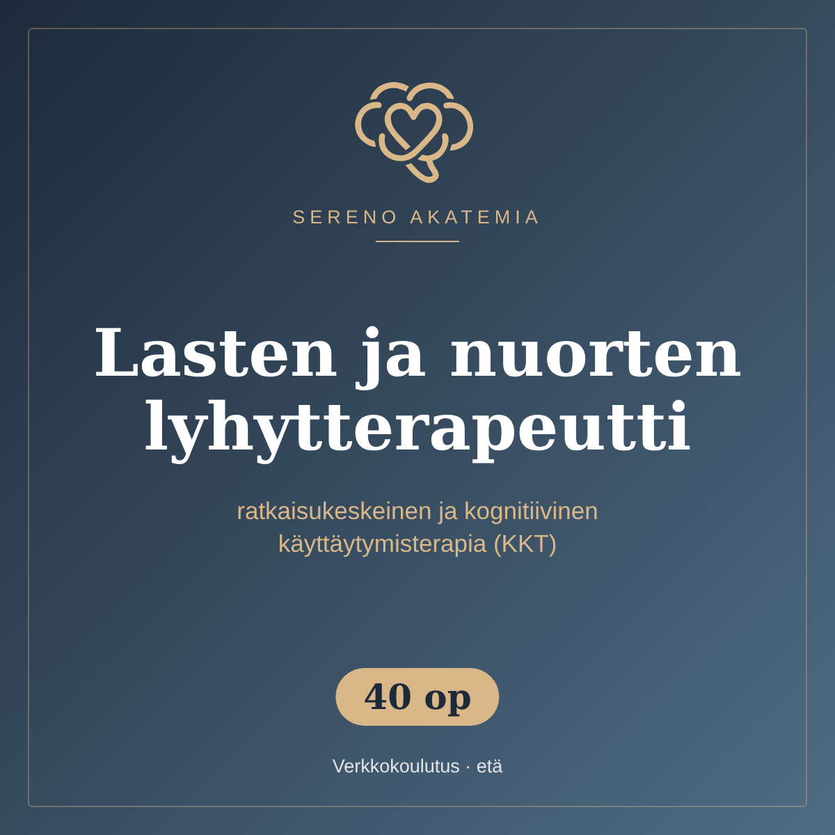 Lasten ja nuorten lyhytterapeutti – ratkaisukeskeinen ja kognitiivinen käyttäytymisterapia (KKT) 40 op