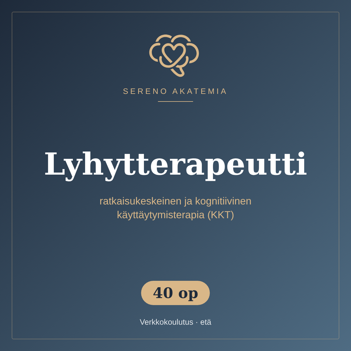 Lyhytterapeutti – ratkaisukeskeinen ja kognitiivinen käyttäytymisterapia (KKT) 40 op